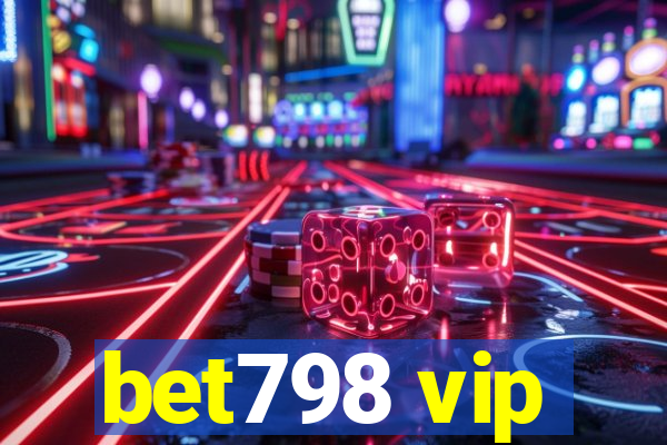 bet798 vip